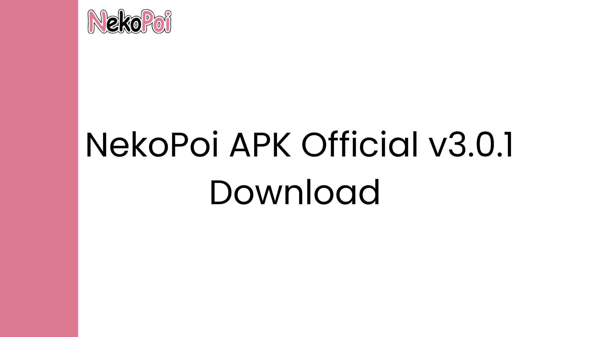 Download NekoPoi APK Official v3.0.1 Download 2025 1 Add a heading